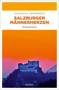 Salzburger Männerherzen, Natascha Keferböck