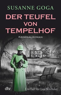Der Teufel von Tempelhof, Susanne  Goga