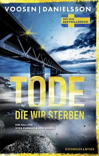 Tode die wir sterben, Voosen, Danielsson