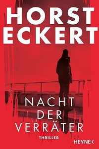 Nacht der Verräter, Horst Eckert