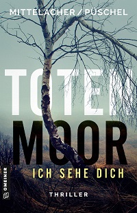 Totenmoor, Mittelacher,Püschel