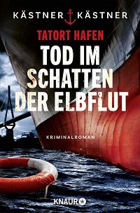 Tod im Schatten der Elbflut, Kästner & Kästner