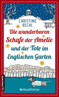 Die wundersamen Schafe der Amelie, Christine Rechl