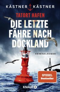 Die letzte Fähre nach Dockland, Kästner&Kästner