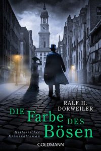 Die Farbe des Bösen, Ralf H. Dorweiler