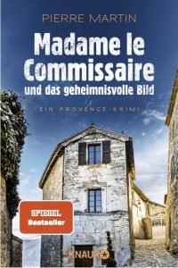 Madame le Commissaire und das geheimnisvolle Bild, Pierre Martin